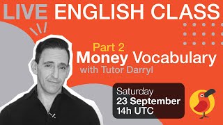 Cambly Live – Part 2 Money Vocabulary [upl. by Marelda]