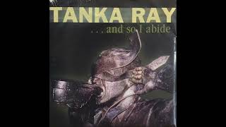 Tanka Ray  And So I Abide 2002 FULL ALBUM [upl. by Athalla696]