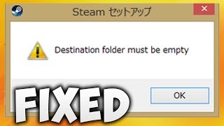 How To Fix Destination Folder Must Be Empty Steam Error  Solve Destination Folder Must Be Empty [upl. by Rednirah]