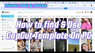 How To Find amp Use CapCut Templates On PC To Edit Your Videos  Full Guide [upl. by Hylton]