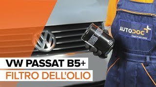 Come sostituire lolio motore ed il filtro dellolio VW PASSAT B5 TUTORIAL [upl. by Saint]