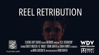 Reel Retribution Trailer [upl. by Yoong]