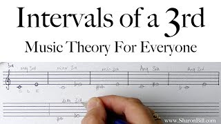 Intervals of a 3rd  Everything You Need to Know Music Theory with Sharon Bill [upl. by Nomal]