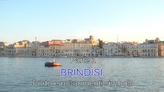 Documentario Brindisi pt1  Porto e monumenti simbolo HD [upl. by Atahs]