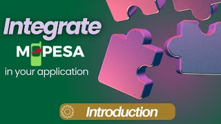 Introduction to MPesa Integration Overview and What to Expect [upl. by Atidnan18]