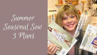 Summer Seasonal Sew 3 Plans [upl. by Korns]