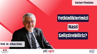 Yetkinliklerimizi Nasıl Geliştirebiliriz  Kariyer Planlama Eğitimi 40 [upl. by Ketty989]