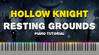 Hollow Knight  Resting Grounds Piano Tutorial Synthesia [upl. by Nileak83]