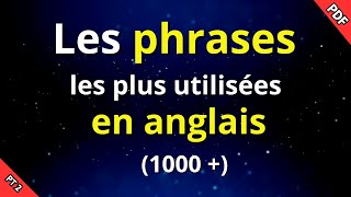 ✅ Phrases utiles en anglais  1000 phrases les plus utilisées  pt2 [upl. by Eiuqnimod117]