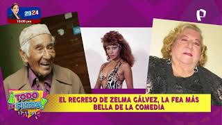 El regreso de Zelma Gálvez la fea más bella de la comedia [upl. by Nosduh]