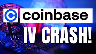 COIN Coinbase Stock Analysis IV Crash [upl. by Attennek]