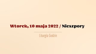 Nieszpory  10 maja 2022 [upl. by Whit]