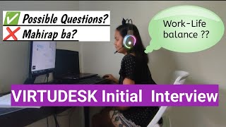 VIRTUDESK Initial Interview Actual  Alamin ang mga katanungan [upl. by Gentilis]