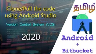 Clone android project from BitBucket  How to clone the source through Android studio VCS [upl. by Mozart802]