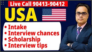 Live Call 9041390412 USA Intake Interview chances Scholarship Interview tips [upl. by Mercy]