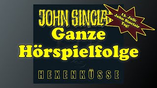 Hexenküsse  John Sinclair Sonderedition 04  Ganze Hörspielfolge [upl. by Fiora]