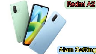 How To Set Alarm Redmi A2 Plus Redmi A2 PlusMein Ultra Set Kaise Karen Alarm Setting Redmi A2 Pl [upl. by Dirk]