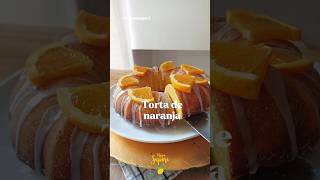 Torta de naranja 🍊 receta en los comentarios [upl. by Adolpho]