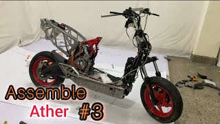 Assemble Ather Electric Scooter Part3 [upl. by Beker]