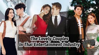 The Lovely Couples In Thai Entertainment Industry  Azean Sta [upl. by Lionello643]