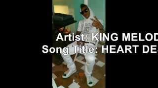 KING MELODY  HEART DESIRE Salone Music [upl. by Torosian]