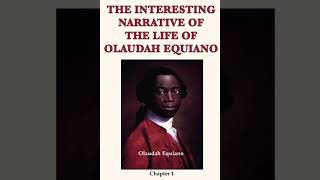 The Interesting Narrative of the Life of Olaudah EquianoChapter1 by Olaudah Equiano Full Audiobook [upl. by Enened488]