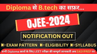 OJEE Notification Out 2024  Eligibility  Exam Pattern  Syllabus  Detailed Analysis ojeeleet [upl. by Etta]