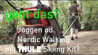 Joggen od Nordic Walking mit THULE Chariot  Skiing Kit Geht das [upl. by Annotahs701]