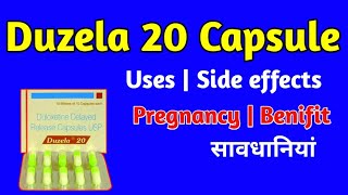 Duzela 20 Capsule Uses Side Effects pregnancy Benifits  Duzela 20 Capsule Uses in Hindi [upl. by Ricardo]