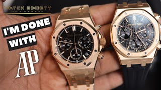 Why Im Done with Audemars Piguet Royal Oaks  AP Watches [upl. by Adnarb]