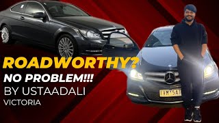 How to get Roadworthy Certificate Melbourne C180 Mercedes [upl. by Assened]