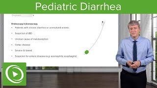 Pediatric Diarrhea – Pediatrics  Lecturio [upl. by Oigres563]