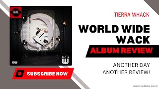 Tierra Whack  World Wide Wack Album Review [upl. by Howes]