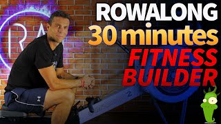 30 minute Indoor Rowing Workout  Fitness Builder  10KW3S4 [upl. by Ynnavoeg]