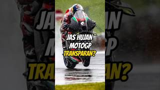 Jas Hujan MotoGP Kok Transparan 🤔 [upl. by Matilde902]