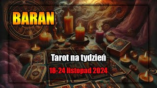 🔮BARAN TAROT TYDZIEŃ 1824112024🔮 [upl. by Yeca275]