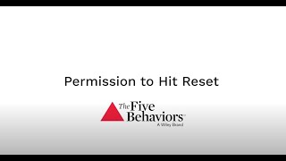 The Five Behaviors® Case Study Permission to Hit Reset  Acelity [upl. by Ahtiuqal]