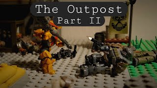 The Outpost Part 22  Stop Motion [upl. by Parthena]