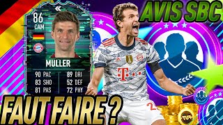 FIFA 22  AVIS SBC THOMAS MULLER 86  FLASHBACK 🇩🇪🇩🇪🇩🇪  FAUT FAIRE OU PAS [upl. by Hilliary865]