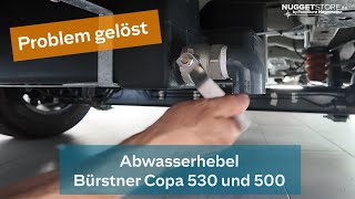 Bürstner Copa Zubehör Praktischer Abwasserhebel als Problemlöser [upl. by Frantz240]