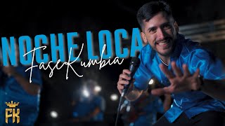 FASEKUMBIA  Noche loca  Video Oficial [upl. by Kennard]