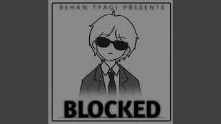 Blocked SlowedReverb [upl. by Acilgna596]