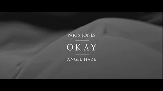 Paris Jones feat Angel Haze quotOkayquot Official Video [upl. by Gerdi450]