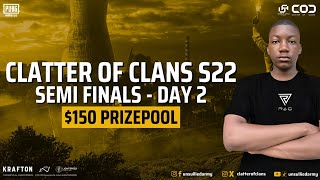 EN CLATTER OF CLANS SEASON TWENTY TWO  SEMI FINALS DAY 2  14072024 [upl. by Posner]