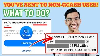 HOW TO RECOVER MONEY SENT TO NON GCASH USER OR NONVERIFIED GCASH USER [upl. by Felipe]