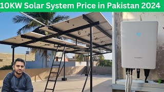 10KW Solar System Price in Pakistan June 2024  Ideal for 600 Units Consumption [upl. by Naynek]