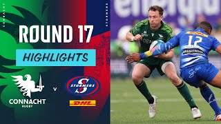 Connacht v DHL Stormers  Instant Highlights  Round 17  URC 202324 [upl. by Nodnrb]