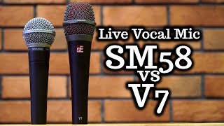 LIVE VOCAL DYNAMIC MIC Shure SM58 vs SE Electronics V7  Cardioid vs Supercardioid [upl. by Anika]