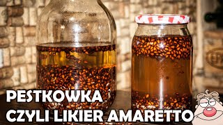 Pestkówka czyli likier Amaretto Migdałowy  Zrób to Sam  przepis [upl. by Ztnaj]