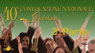 40ª Convocazione Nazionale RnS  23 aprile 2017  Sessione mattutina  1ª parte [upl. by Caniff]